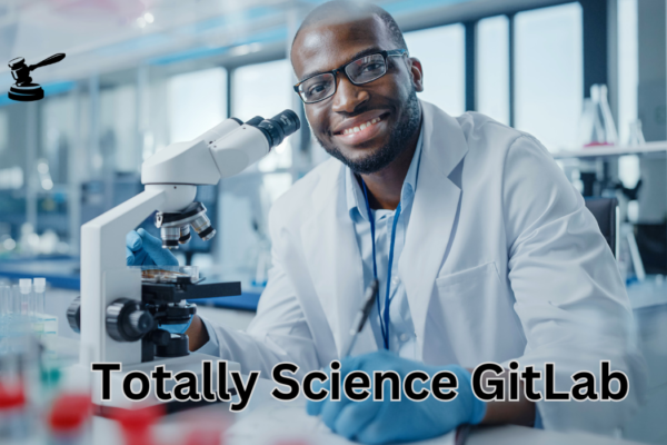 Totally Science GitLab