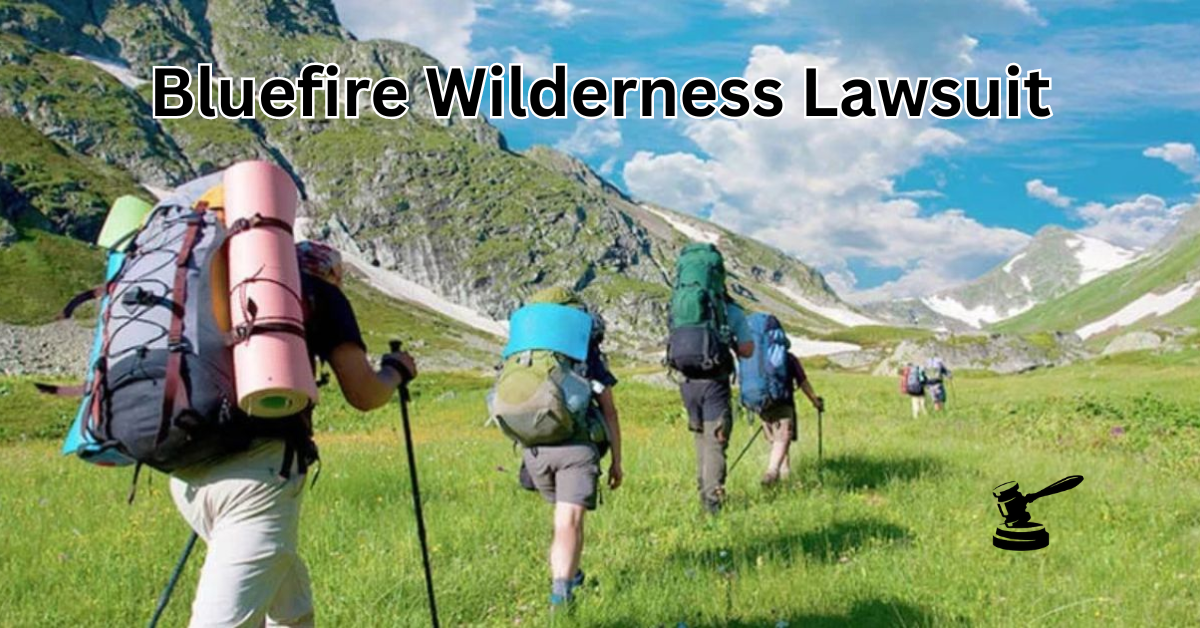 Bluefire Wilderness Lawsuit the Examining the Path Forward